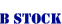 B Stock